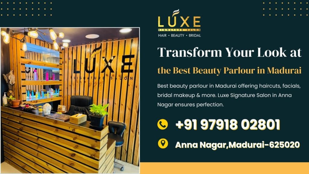 Best beauty parlour in madurai