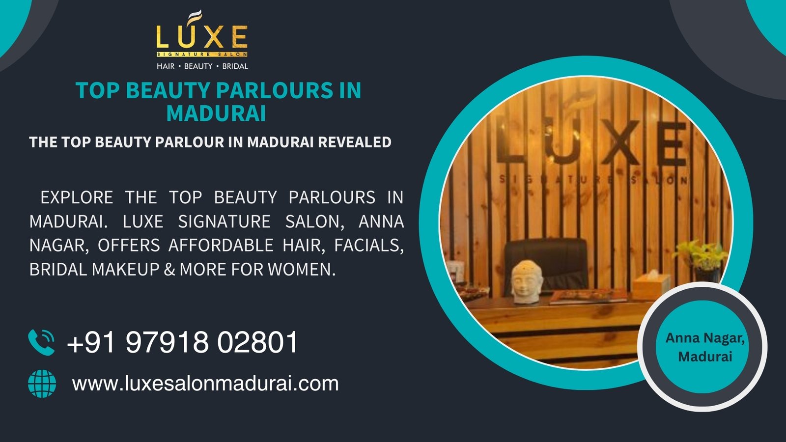 Top beauty parlours in Madurai – Luxe Signature Salon, Anna Nagar