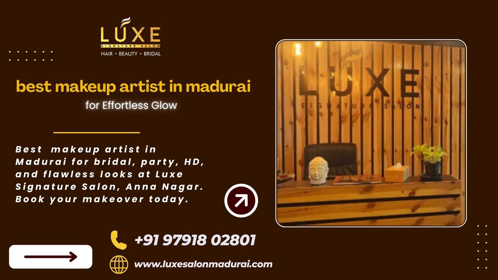 Reception area of Luxe Signature Salon showcasing premium makeup services by the best makeup artist in Madurai.