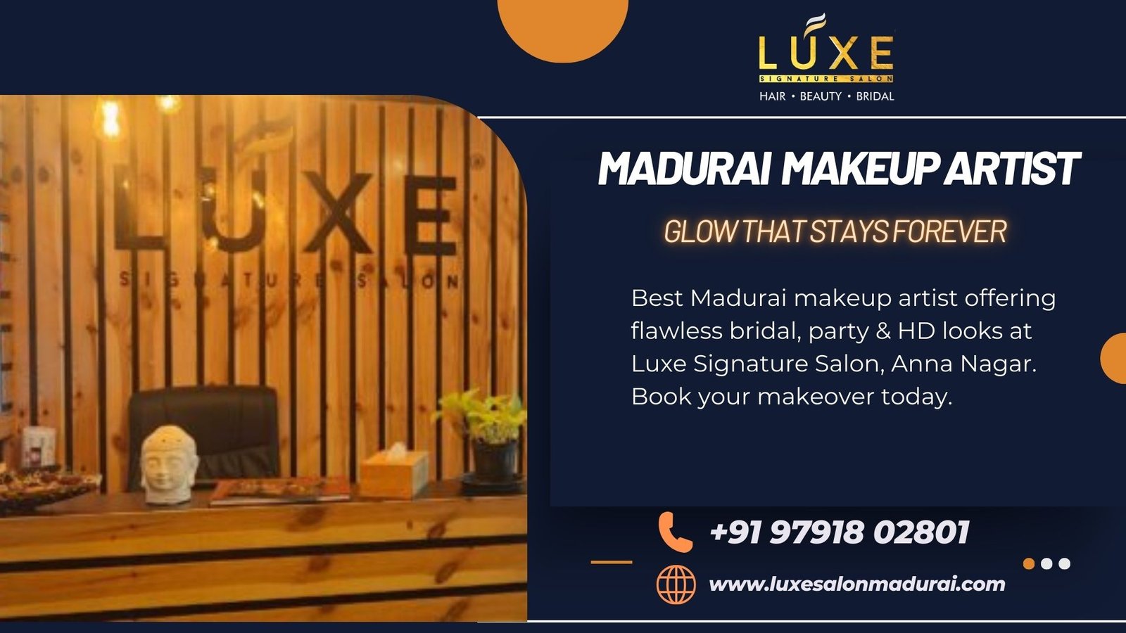 Madurai makeup artist at Luxe Signature Salon offering bridal, party, and HD makeup services in Anna Nagar.