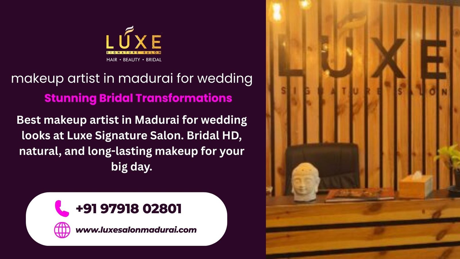 Makeup artist in Madurai for wedding bridal makeover at Luxe Signature Salon