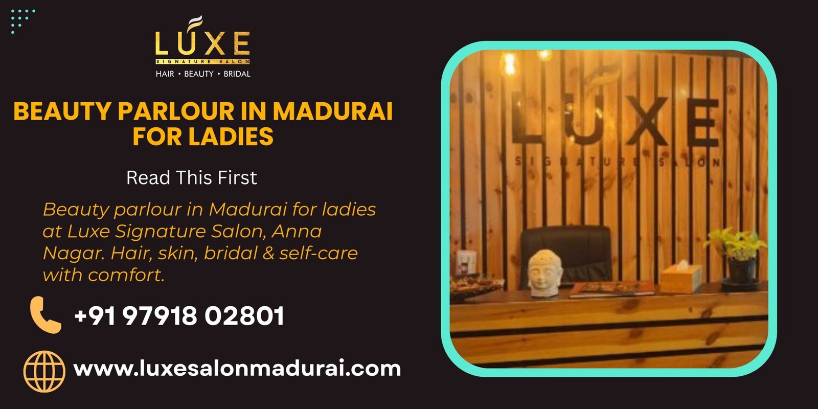 Beauty parlour in Madurai for ladies at Luxe Signature Salon, Anna Nagar. Hair, skin, bridal & self-care with comfort.