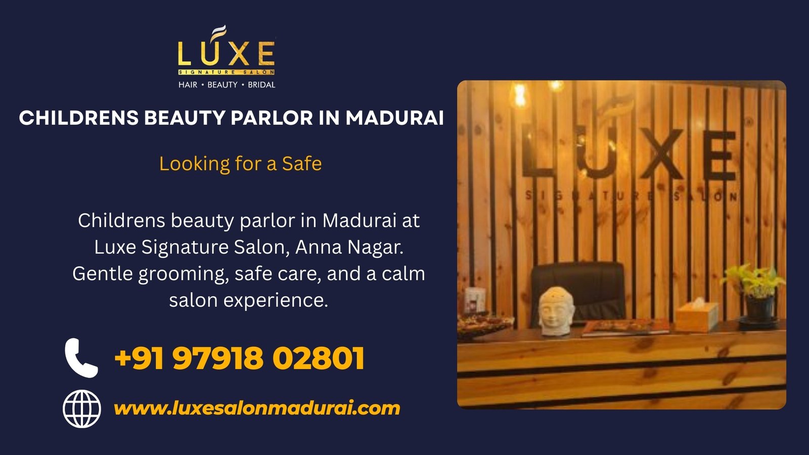 Childrens beauty parlor in Madurai at Luxe Signature Salon, Anna Nagar. Gentle grooming, safe care, and a calm salon experience.