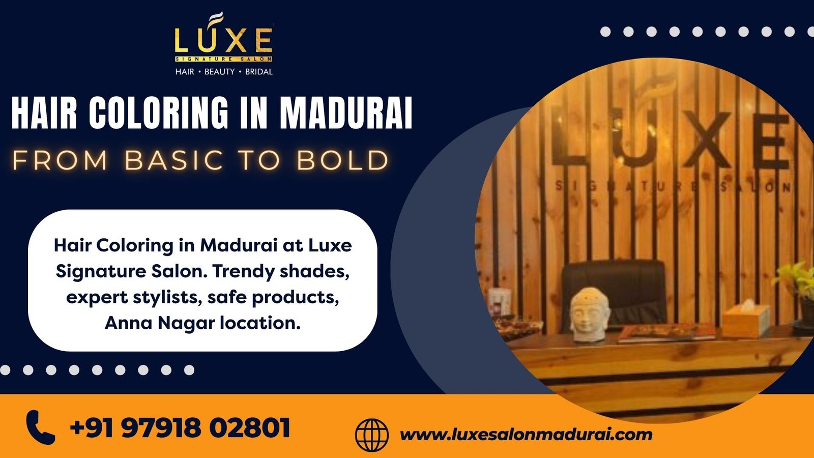 Hair Coloring in Madurai at Luxe Signature Salon. Trendy shades, expert stylists, safe products, Anna Nagar location.